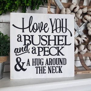 I love you a Bushel and a peck wood sign  I   Nursery sign  I  Nursery decor  I  home and living  I  home decor  I  wall hangings  I  signs