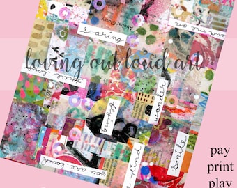 May include: A digital collage sheet with a colorful abstract design. The sheet features a variety of textures, patterns, and words, including "live in truth", "loving out loud art", "you are loved", and "smile".