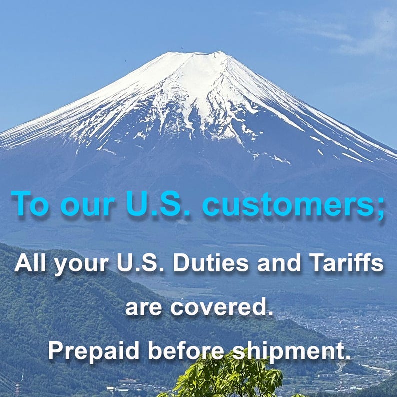 To our U.S. customers;
All your U.S. Duties and Tariffs are covered.  Prepaid before shipment.