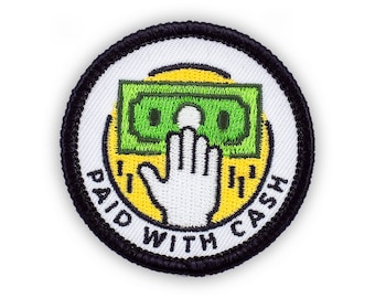 Adulting Merit Badge Embroidered Iron-On Patch (Paid with Cash) Designed For Life's Noteworthy Achievements
