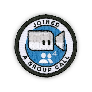 Adulting Merit Badge Embroidered Iron-On Patch (Joined a Group Call) Designed For Life&#39;s Noteworthy Achievements