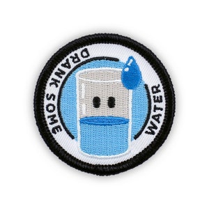 Adulting Merit Badge Embroidered Iron-On Patch (Drank Some Water) Designed For Life&#39;s Noteworthy Achievements