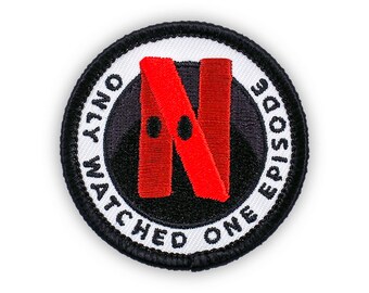 Adulting Merit Badge Embroidered Iron-On Patch (Only Watched One Episode) Designed For Life's Noteworthy Achievements
