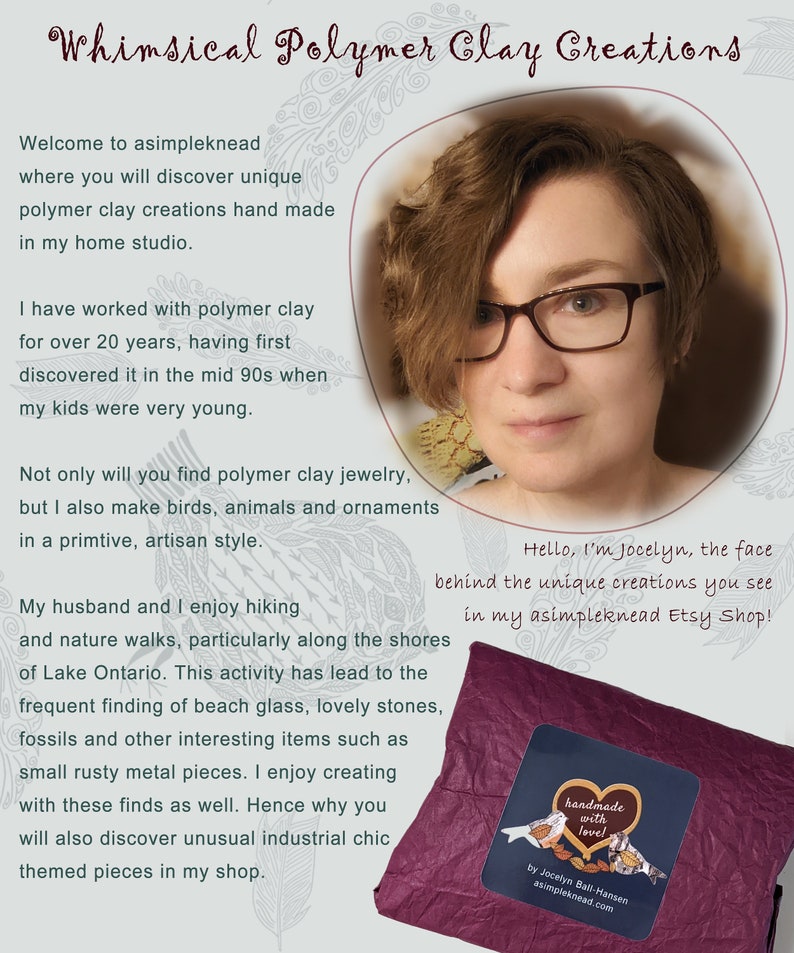 May include: A woman with short brown hair and glasses smiles at the camera. She is wearing a white shirt. The text "Whimsical Polymer Clay Creations" is at the top of the image. The text "Hello, I'm Jocelyn, the face behind the unique creations you see in my asimpleknead Etsy Shop!" is at the bottom of the image. The text "handmade with love!" is on a purple background with a heart and two birds.