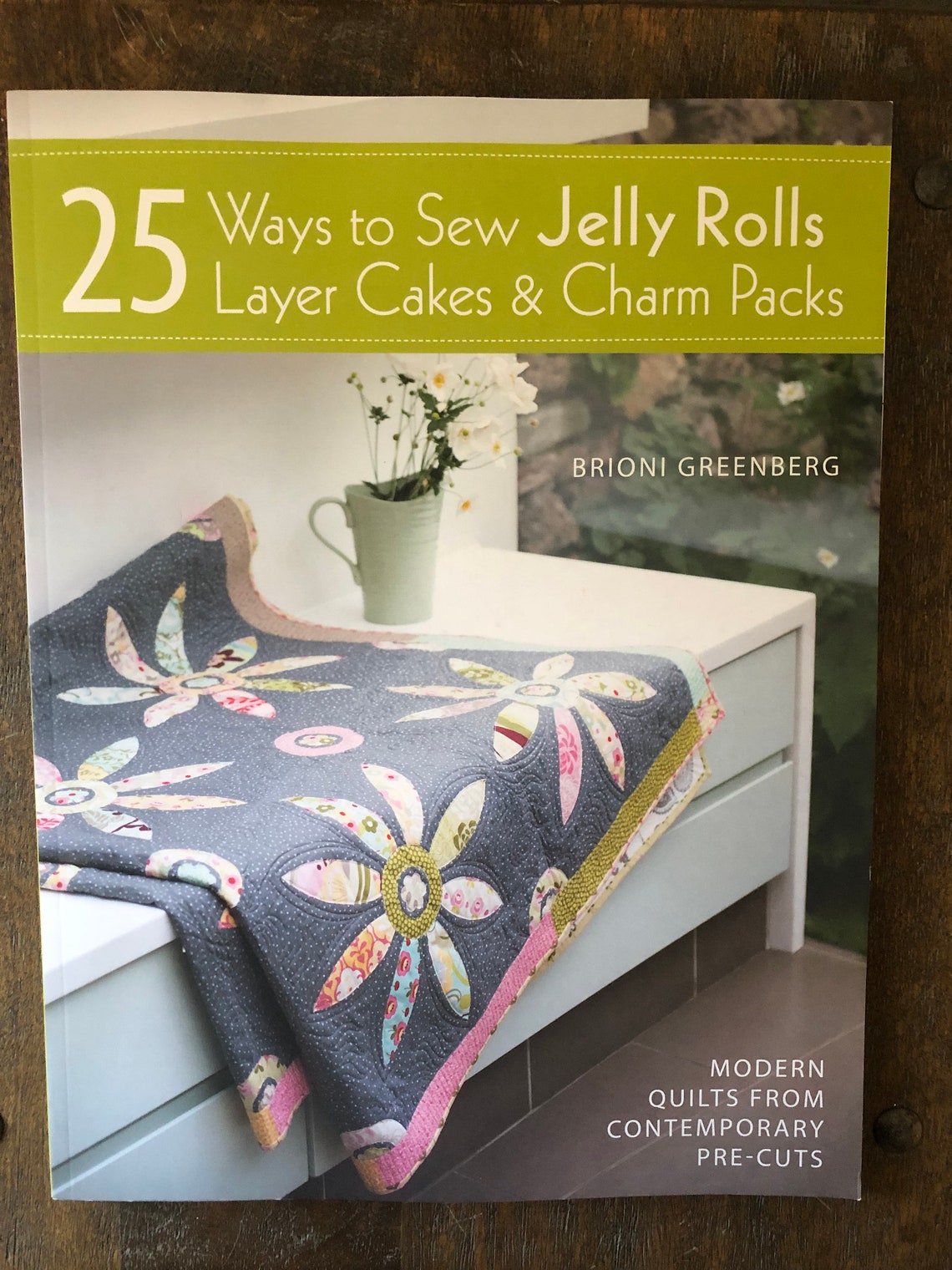 25 Modi Per Cucire Con Jelly Rolls, Layer Cakes &amp; Charm Packs - Progetti Moderni Di Quilting