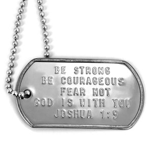 Be Strong and Courageous Fear Not Dog Tag Necklace (dcj19)