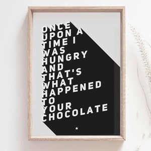 KITCHEN WALL Art, Kitchen Art, Funny Quote, Kitchen Quote, Kitchen Decor, Kitchen Art Print, Funny Art, Chocolate Quotes, Kitchen-OUA