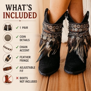 May include: A pair of black ankle boot accessories featuring metallic coin details, dark chain accents, and brown and black feather fringe. The text WHAT'S INCLUDED is displayed with a list of features including 1 PAIR, COIN DETAILS, CHAIN ACCENT, FEATHER FRINGE, and ADJUSTABLE FIT, noting that BOOTS NOT INCLUDED.