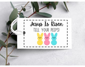 Jesus is Risen Peeps Tag