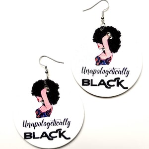 Unappologetically Black Earrings, Afro Girl, Statement Earrings, Afro Earrings, Black Girl Earrings, Wooden Earrings, Afrocentric.