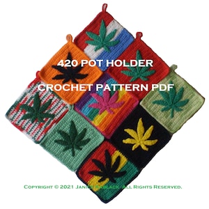 420 POT HOLDER Crochet Pattern PDF
