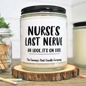 Nurses Week Gift, Nurses Week Candle, Nurses Last Nerve Candle, Nurse Appreciation Gift, Nurses Week Gift Bulk, Nursing Staff Christmas Gift image 1