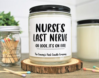 Nurses Week Gift, Nurses Week Candle, Nurses Last Nerve Candle, Nurse Appreciation Gift, Nurses Week Gift Bulk, Nursing Staff Christmas Gift