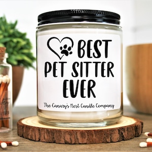 Gift for Pet Sitter, Soy Candle, Doggy Daycare Gift, Best Pet Sitter Ever, Dog Sitter, Cat Sitter, Dog Walker Gift, Pet Sitter Appreciation