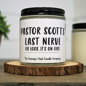 Pastor Gift, Preacher Gift, Pastor Christmas Gift, Pastor's Last Nerve Candle, Pastor Appreciation Gift, Funny Pastor Gift, Funny Candle