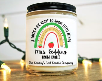 Personalized Teacher Gift, Soy Candle, Teacher Appreciation Gift, End of Year Gift, It Takes a Big Heart to Shape Little Minds