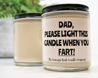 Light When Dad Farts Candle, Fathers Day Gift for Dad, Soy Candle, Funny Candles, World's Greatest Father Gift, Funny Birthday Gift for Dad
