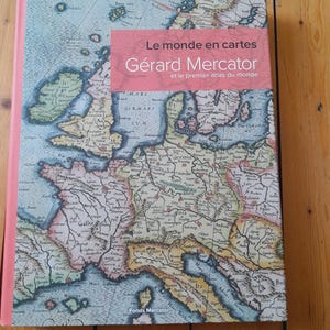 O mundo em mapas, Gérard Mercator e o primeiro atlas do mundo, belo livro de mapas geográficos publicado pelo Fonds Mercator, livro raro.