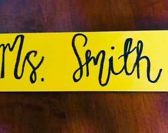 Teacher name plate