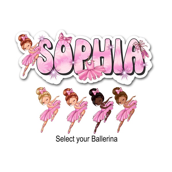 Pink Ballerina Name Sticker, Choose Your Dancer, Custom Text Sticker, Ballet Personalized Sticker, Cute Girl Dance Name Label, Tutu Sticker