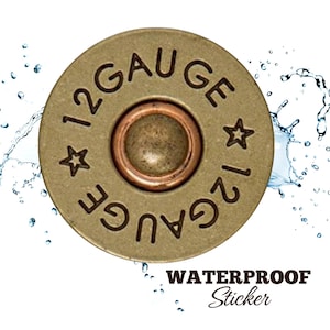 12 Gauge Bullet Shell Sticker, Rustic Country Hunting Decal