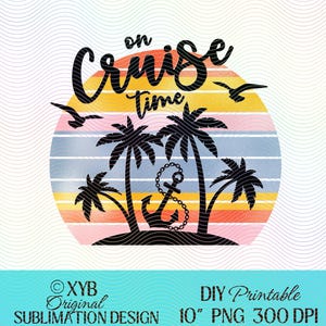 Op cruisetijd PNG, cruisesublimatie, 300 dpi print, tropische vakantie kunst, doe-het-zelf-ambacht downloaden, direct png-bestand