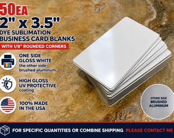 50ea Dye Sublimation Aluminum Business cards 2"x3.5"