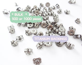 BULK Titanium Earring Backs Hypoallergenic Nickel Free, Grade 1 Titanium Jewelry Findings. Made in USA. 500 or 1000pcs