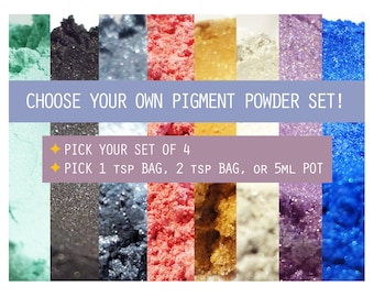 Pigment Powders Set! Choose your own 4 colors and amounts, 1 tsp, 2 tsp, or 5ml plastic pots!