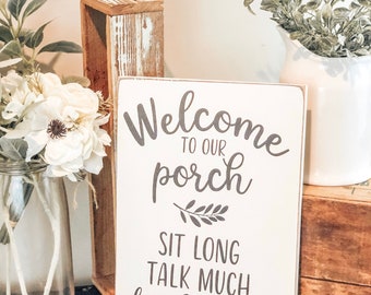 Welcome To Our Porch Sign Back Deck Patio Back Porch Sign Decor Farmhouse Housewarming