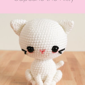 PATTERN: Cupcake the Kitty Amigurumi, Crocheted Cat Pattern, Kitten Toy Tutorial, PDF Crochet Pattern image 6