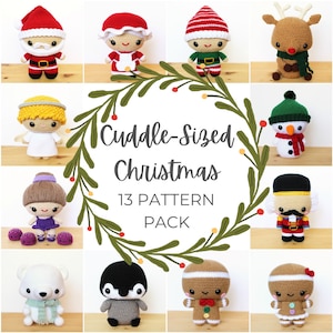 13 PATTERNS Bundle Pack: Cuddle-Sized Christmas Amigurumi Pattern Pack, Crocheted Pattern, Toy Tutorial, PDF Crochet Pattern, Winter Crochet