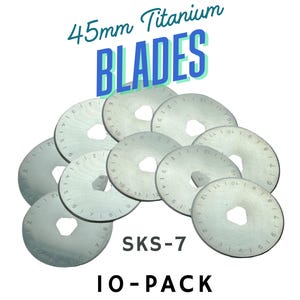 45mm Rotary Cutting Blades, Carbide Steel SKS-7, Replacement Blades for Olfa, DAFA, Truecut, and more!  Pack of 10 Precision Blades