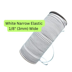 Può includere: Un rotolo di elastico bianco stretto, largo 3 mm.