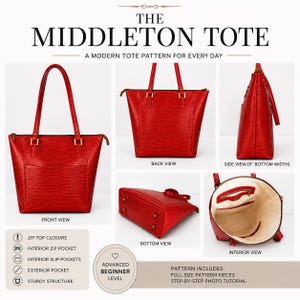 May include: The Middleton Tote pattern features a red textured tote bag shown from front, back, side, bottom, and interior views. The side view shows a 5-inch bottom width. Includes zip top closure, interior zip and slip pockets, and exterior pocket.