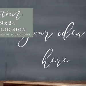 Large Custom 19x24 Acrylic Sign with Wood Base, Wording of Your Choice image 1