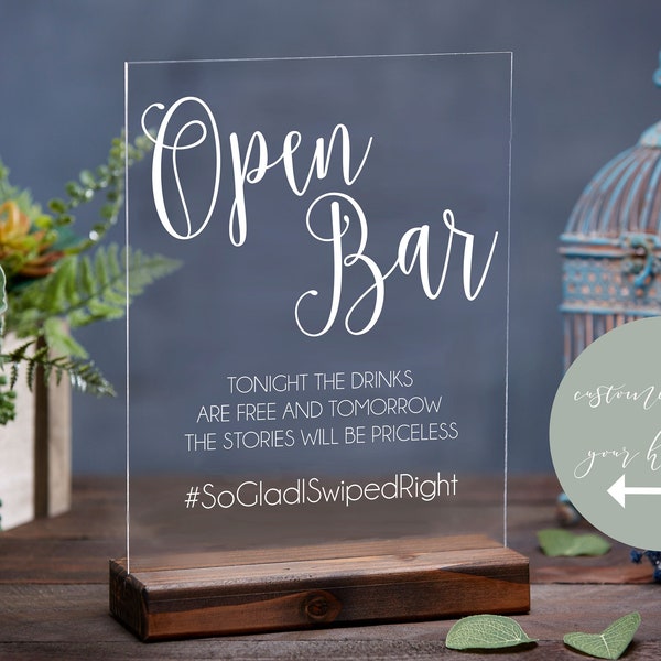 Open Bar Sign - Open Bar Sign for Wedding - Wedding Open Bar Sign - Acrylic Wedding Sign - Acrylic Sign - Clear Wedding Sign - Funny Sign