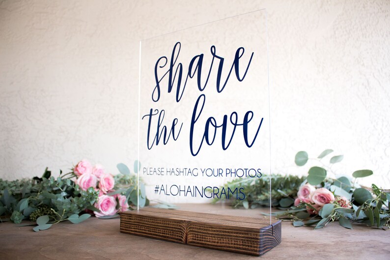 Share the Love Share the Love Sign Instagram Wedding Sign Instagram Wedding Sign Wedding Hashtag Sign Acrylic Wedding Sign image 7