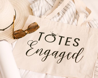 Engagement Gift for Her - Engagement Gift - Bride to Be Tote - Bride to Be Gift - Engaged Tote Bag - Engagement Tote Bag - Totes Engaged