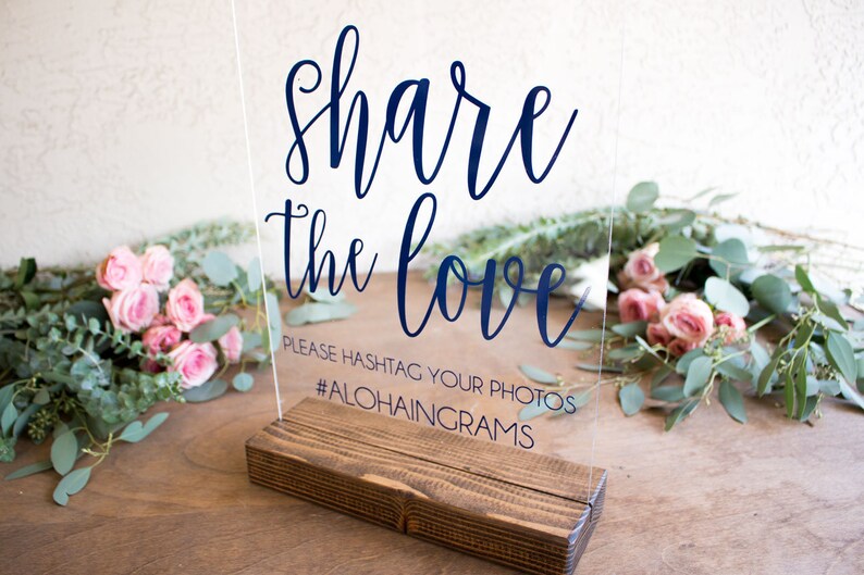 Share the Love Share the Love Sign Instagram Wedding Sign Instagram Wedding Sign Wedding Hashtag Sign Acrylic Wedding Sign image 8