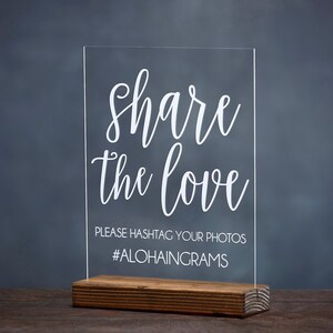 Share the Love Share the Love Sign Instagram Wedding Sign Instagram Wedding Sign Wedding Hashtag Sign Acrylic Wedding Sign image 6