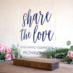 Share the Love Share the Love Sign Instagram Wedding Sign Instagram Wedding Sign Wedding Hashtag Sign Acrylic Wedding Sign image 2