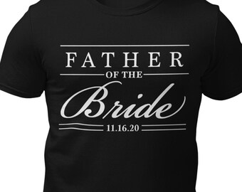 Father of the Bride Shirt, Wedding Shirts