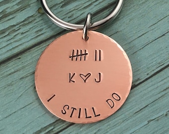 7 Year Tally Mark Keychain, I STILL DO, 7th Anniversary Gift, Or Up To 30TH Anniversary, Seven Year Wedding Anniversary Gifts, Tally Mark
