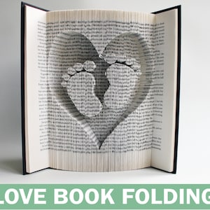 Modello di piegatura del libro Cuore e piedini di bambino: Tutorial di piegatura del libro, taglio e piega, download stampabili gratuiti per personalizzare il tuo regalo