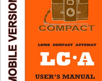 Instruction Manual For Lomo Compact LCA Film Camera Optimized For Mobile Phone View