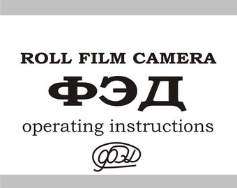 Instruction Manual for FED-1 Zorki-1 Leica II Roll film Camera Digital Download How-To Guide Digital Owner's Manual  in English