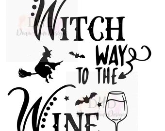 Witch way to the Wine Halloween Png File for Sublimation Transfer ***DIGITAL DOWNLOAD ONLY***