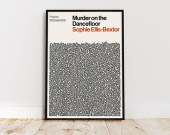 Murder on the Dancefloor Poster, Sophie Ellis-Bextor Print, Song lyrics Print, Pop Music Gift poster, Bold Wall Decor