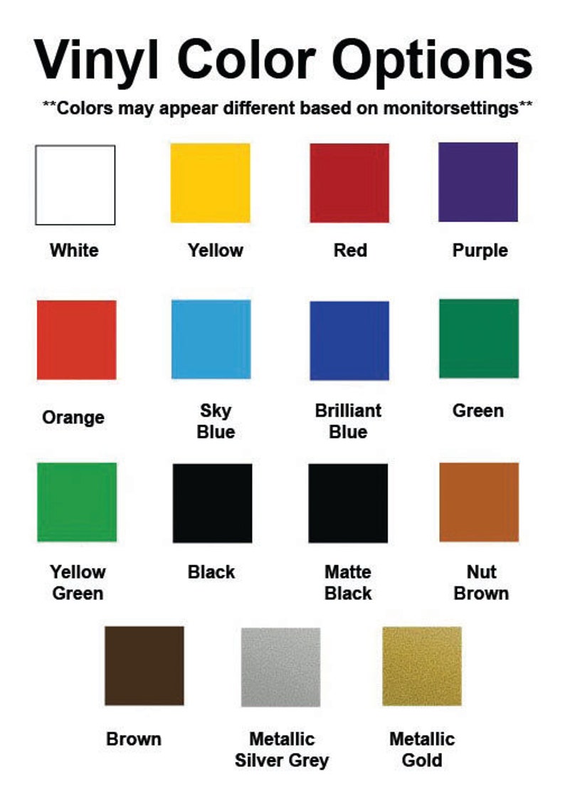 May include: A chart showing vinyl color options for a product. The colors include white, yellow, red, purple, orange, sky blue, brilliant blue, green, yellow green, black, matte black, nut brown, brown, metallic silver grey, and metallic gold.